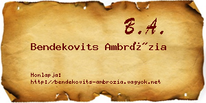 Bendekovits Ambrózia névjegykártya